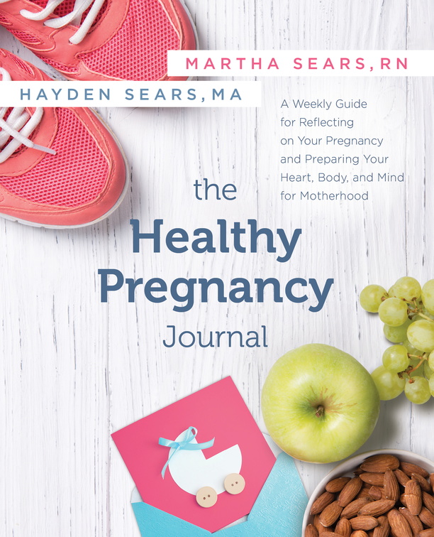 The Healthy Pregnancy Journal Ask Dr Sears